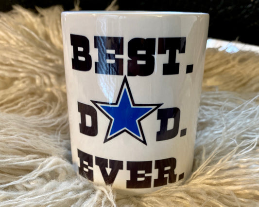 Best Dad Ever ( Cowboys Star)